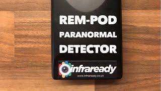 REM-POD Paranormal Ghost Detector by Infraready