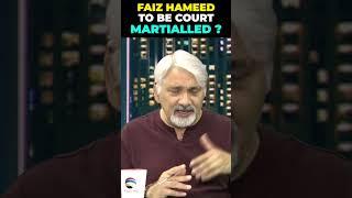 Faiz Hameed to be Court-Martialled? #faizhameed #pakistan #imrankhan #india #news #politics