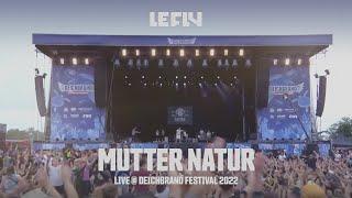 LE FLY - Mutter Natur (Live @ Deichbrand Festival 2022)