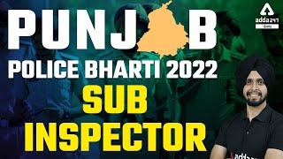 Punjab Police Bharti 2022 | Punjab Police Sub Inspector Age Limit, Eligibility | Full Details