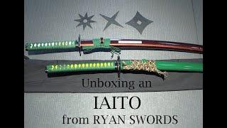 Ryan Swords Iaito Unboxing