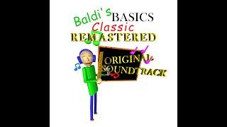 Schoolhouse Escape - Baldi's Basics Classic Remastered Original Soundtrack