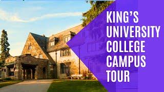 KING'S UNIVERSITY COLLEGE CAMPUS TOUR | TOUR OF KING'S UNIVERSITY COLLEGE CAMPUS TOUR | LONDON, ON