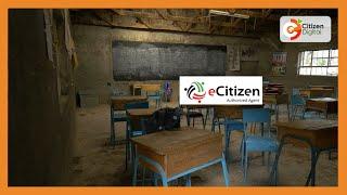 Gov’t orders schools to collect school fees via e-citizen