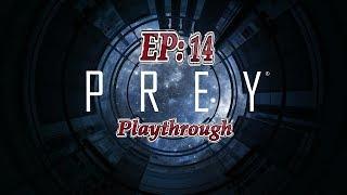 PREY Nightmare Playthrough - Fixing The Elevator (EP 14)