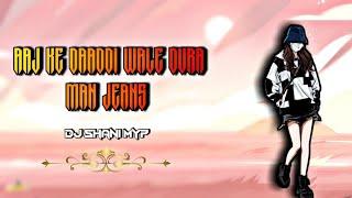 AAJ KE DAADDI - REMIX (CG DANCE MIX) | DJ SHANI MYP | CHHATTISGARHI SONG |