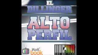 Dillinger Ft El Codigo Kirkao - Alto Perfil