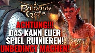 Baldurs Gate 3: UNBEDINGT beachten! Sonst RUINIERT ihr euren Run! - Deutsch Gameplay Tipps & Tricks