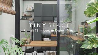 TINY SPACE | Rumah 78 m2 dengan Dapur Mungil