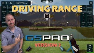 The ALL NEW Driving Range in GSPro V3.0.1 is Completely Customizable