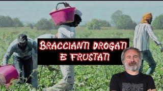 Lavoratori drogati e sfruttati