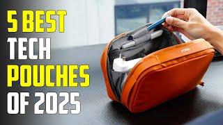 5 Best Tech Pouches 2025 | Best Tech Organizer 2025