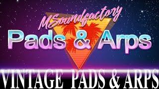 Synthwave style Pads and Arps in MSoundfactory