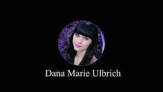 Dana Marie Ulbrich - Channel Trailer