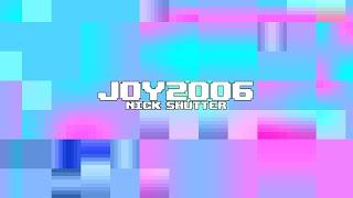 Nick Shutter – JOY2006 (Full Mix)