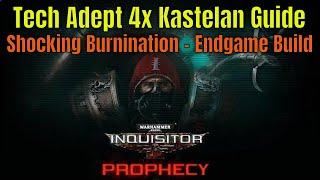 Inquisitor Martyr - Tech Adept 4x Kastelan Endgame Build Guide: Skill Rotation - Random Run #2