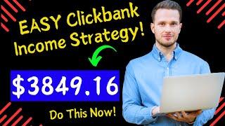 EASIEST Way To Make Money With Clickbank Affiliate Marketing