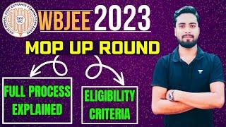 WBJEE 2023 MOP UP ROUND PROCESS|Eligibility criteria|Rule change in 2023| Registration fee #wbjee