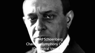 Arnold Schoenberg — Chamber Symphony Op. 9b (Orchestral version)