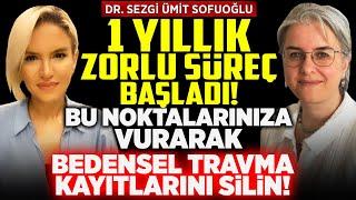 1 YILLIK ZORLU SÜREÇ BAŞLADI! Bu Noktalarınıza Vurarak, Bedensel Travma Kayıtlarını Silin! İlkay B.