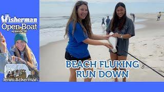 Open Boat Beach Fluking Run Down ep. 56