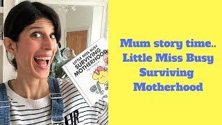 Little Miss Busy Surviving Motherhood: Mr Men for Grown Ups - Motherhood: The Real Deal