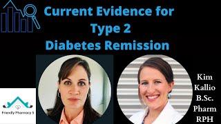 Type 2 Diabetes Remission: Current Evidence with Kim Kallio BSc. Pharm RPh