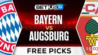 Bayern Munich vs Augsburg | Bundesliga Expert Predictions, Free Picks & Best Bets