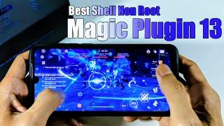 "Magic Plugin 13: Best Gaming Shell Script For Root & Non Root"