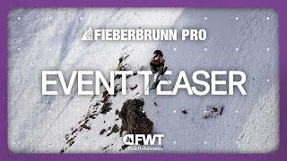 TEASER I FWT 2025 Fieberbrunn Pro