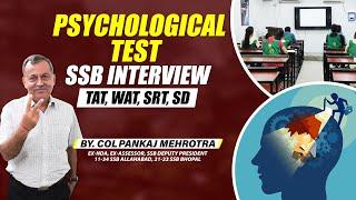 What is Psychological Test in SSB Interview (TAT, WAT, SRT, SD) | How to Clear Psychological Test