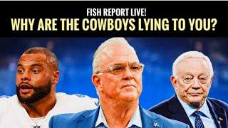 Fish Report Live: Why Are The #Cowboys Lying To You About The Cap and Free Agency?