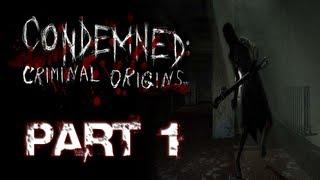 Condemned: Criminal Origins | Part 1 | WHY MANNEQUINS?