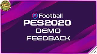 PES 2020 | Demo Feedback