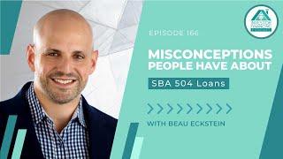 Common Misconceptions People Have About SBA 504 Loans