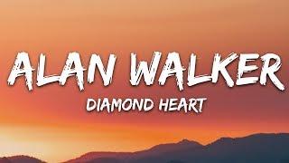 Alan Walker - Diamond Heart (Lyrics) feat. Sophia Somajo