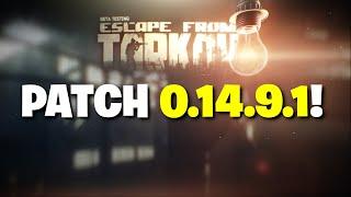 Escape From Tarkov PVE - New Patch TODAY! What To Expect From Patch 0.14.9.1!