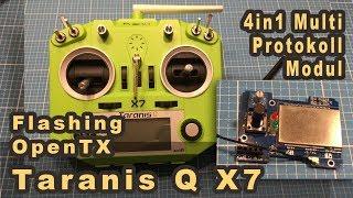 4 in 1 Multiprotokoll Modul - Taranis Q X7 - flashing OpenTX - deutsch