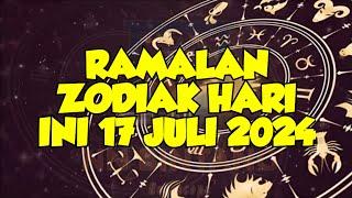 RAMALAN ZODIAK HARI INI 17 JULI 2024