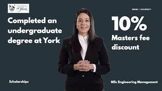 MSc Engineering Management - Scholarships - University of York (UK)