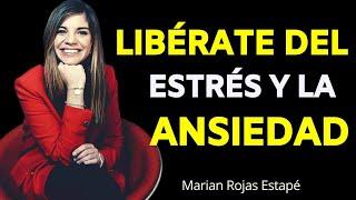 ELIMINA el ESTRÉS y la ANSIEDAD | Marian Rojas Estapé