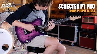 No Talking...Just Tones | Schecter PT Pro - Trans Purple Burst