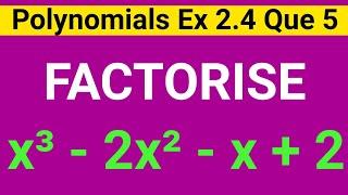 Factorise x3-2x2-x+2 | Factorise x Cube - 2x Square - x + 2 | Factorise x3-2x2-x+2 By Factor Theorem