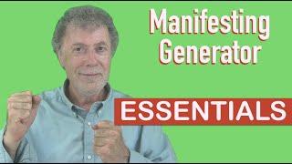 What You Need To Know As A Manifesting Generator