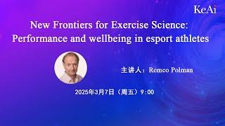 New Frontiers for Exercise Science: Performance and wellbeing in esport athletes