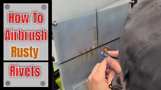 How To - Airbrush Rusty Rivets