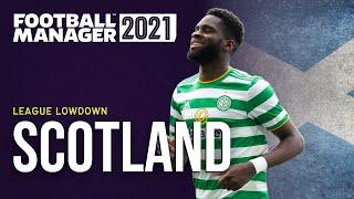 FM21 | Guide To Scotland | FM21 Save Ideas | FOOTBALL MANAGER 2021 | FM21 Teams To Manage