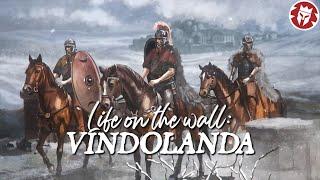 Northern Edge of the Roman Empire - Vindolanda DOCUMENTARY