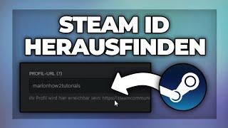 Steam ID herausfinden & ändern - Tutorial