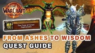 How to do "From Ashes to Wisdom" Quest | The Case of Great Aspirations ► WOW: The War Within